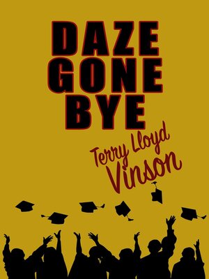 cover image of Daze Gone Bye